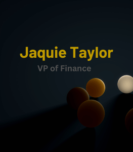 Dummy photo with saying Jaquie Taylor VP of Finance